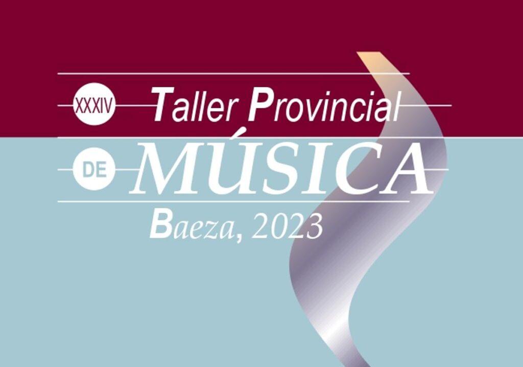 Cartel del XXXIV Taller Provincial de Música.