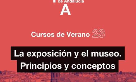 La UNIA estudia los principios y conceptos de la exposición y el museo en los Cursos de Verano de la sede Antonio Machado de Baeza