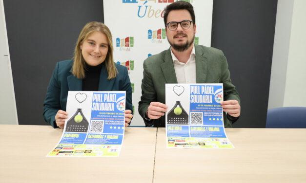Úbeda acogerá una nueva edición de Pull Pádel Solidaria